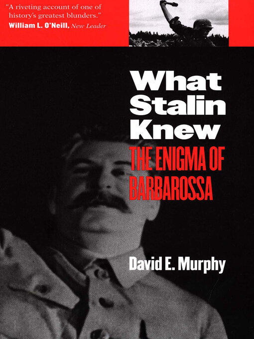 Title details for What Stalin Knew by David E. Murphy - Available